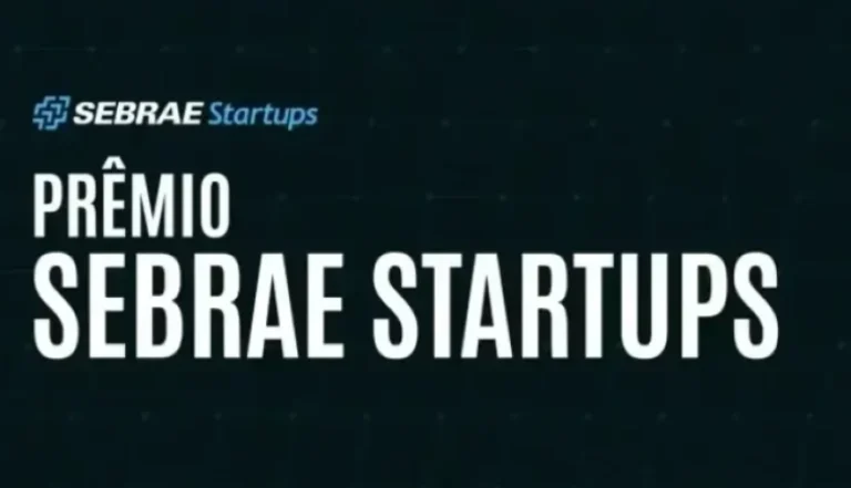 Última chamada! Prazo para se inscrever no Prêmio Sebrae Startups termina nesta sexta | ASN Santa Catarina